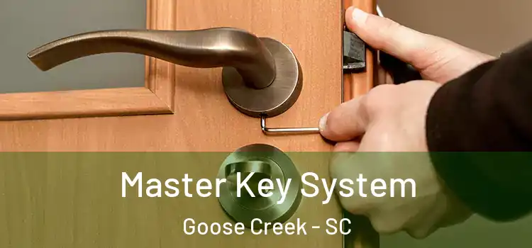  Master Key System Goose Creek - SC